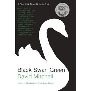 Black Swan Green -- David Mitchell